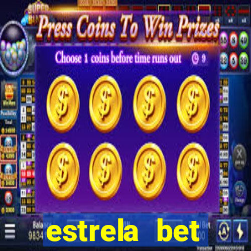 estrela bet horarios pagantes